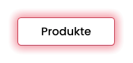 Produkte